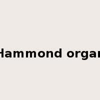 Hammond organ是什么意思