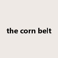 the corn belt是什么意思