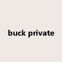 buck private是什么意思