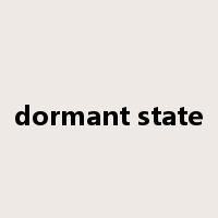dormant state是什么意思