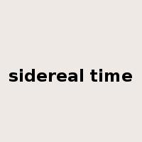 sidereal time是什么意思