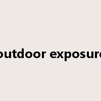 outdoor exposure是什么意思