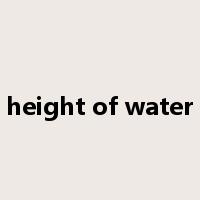 height of water是什么意思