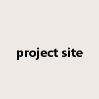 project site是什么意思