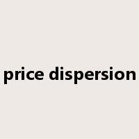 price dispersion是什么意思