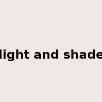 light and shade是什么意思