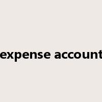expense account是什么意思