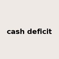 cash deficit是什么意思