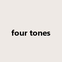 four tones是什么意思