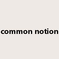 common notion是什么意思