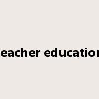 teacher education是什么意思