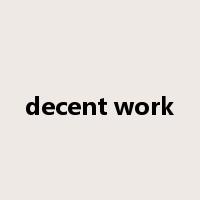 decent work是什么意思