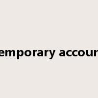 temporary account是什么意思