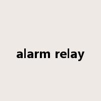 alarm relay是什么意思