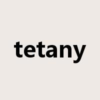 tetany是什么意思