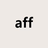 aff是什么意思