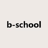 b-school是什么意思