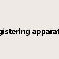 registering apparatus是什么意思