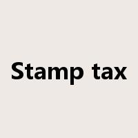 Stamp tax是什么意思