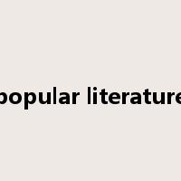 popular literature是什么意思