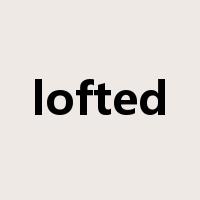 lofted是什么意思