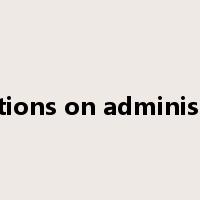 regulations on administration是什么意思