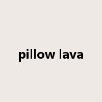 pillow lava是什么意思