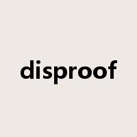 disproof是什么意思