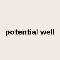 potential well是什么意思