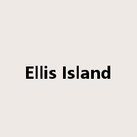 Ellis Island是什么意思
