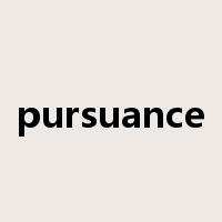 pursuance是什么意思