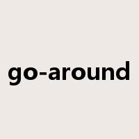 go-around是什么意思