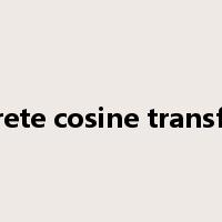discrete cosine transform是什么意思