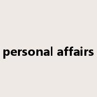 personal affairs是什么意思