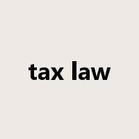 tax law是什么意思