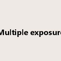 Multiple exposure是什么意思