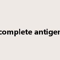 complete antigen是什么意思