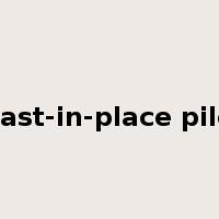 cast-in-place pile是什么意思
