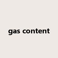 gas content是什么意思