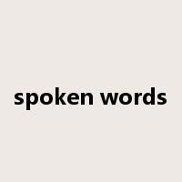 spoken words是什么意思
