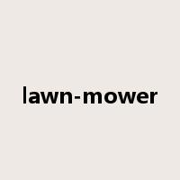 lawn-mower是什么意思