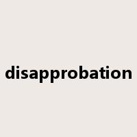 disapprobation是什么意思