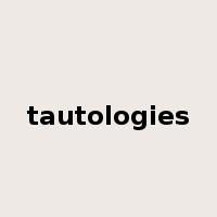 tautologies是什么意思