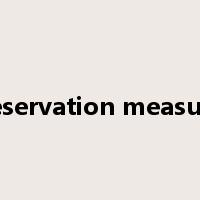 preservation measures是什么意思