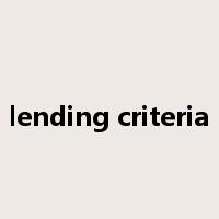 lending criteria是什么意思