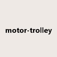 motor-trolley是什么意思