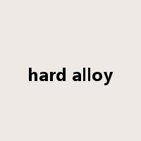 hard alloy是什么意思