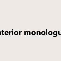 interior monologue是什么意思