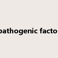 pathogenic factor是什么意思