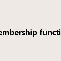 membership function是什么意思